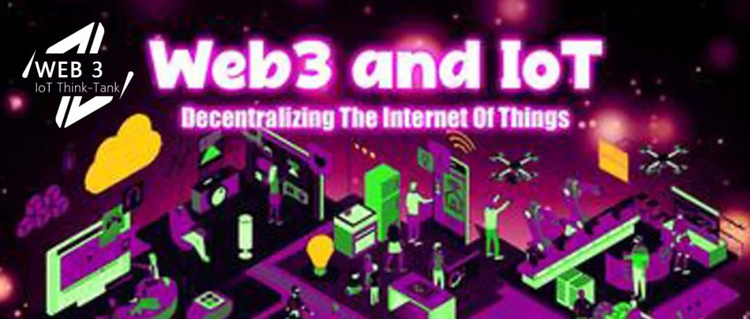 Web3+AIoT=DePIN，分布式物理基础设施网络，一片不可不知的新蓝海